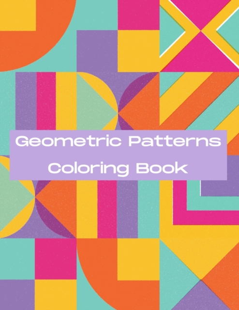 Geometric Patterns Coloring Book