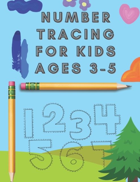 Number Tracing For Kids Ages 3-5