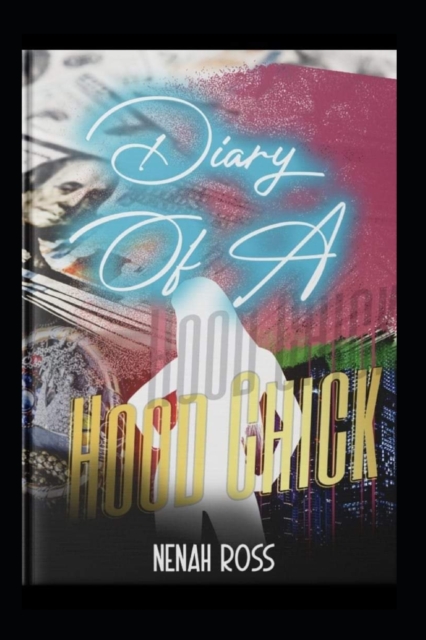 Diary of a Hood Chick