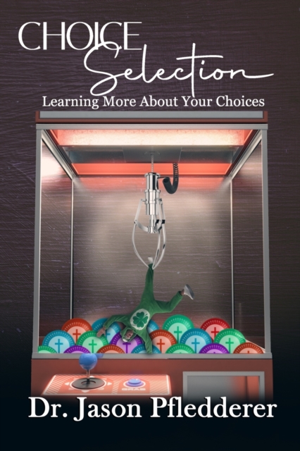Choice Selection