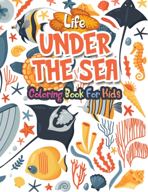 Life Under the Sea