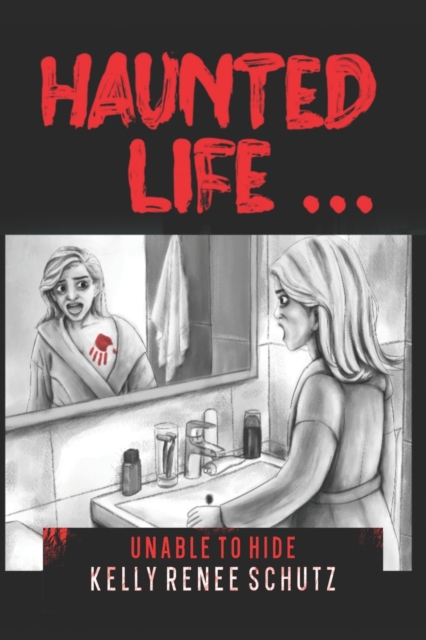Haunted Life ...