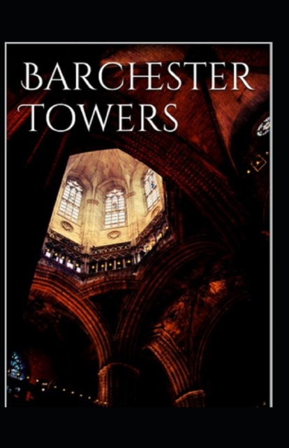 Barchester Towers-Classic Edition(Annotated)