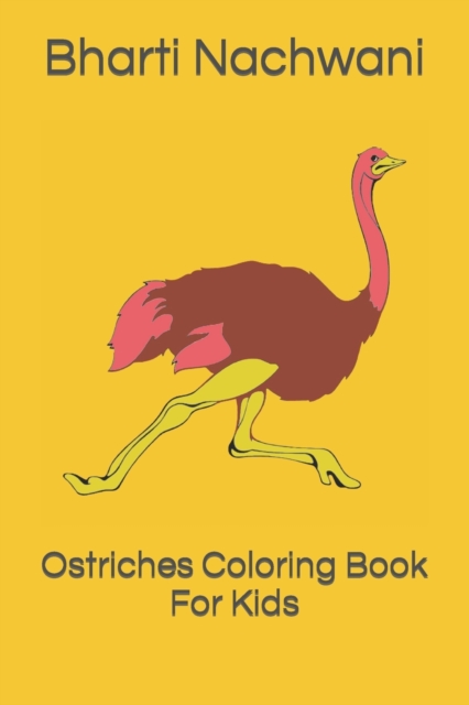 Ostriches Coloring Book For Kids