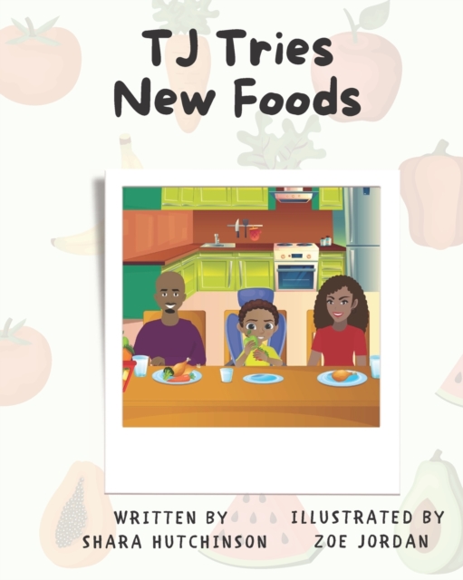 TJ Tries New Foods