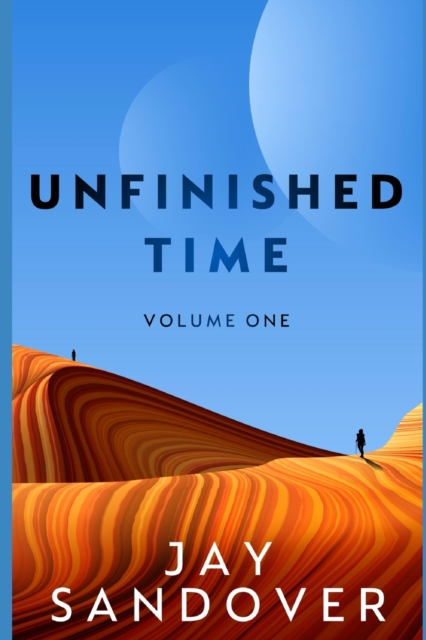 Unfinished Time