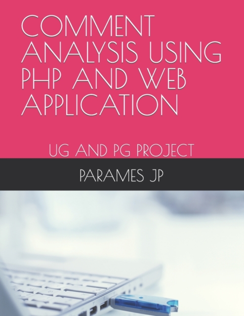 Comment Analysis Using PHP and Web Application