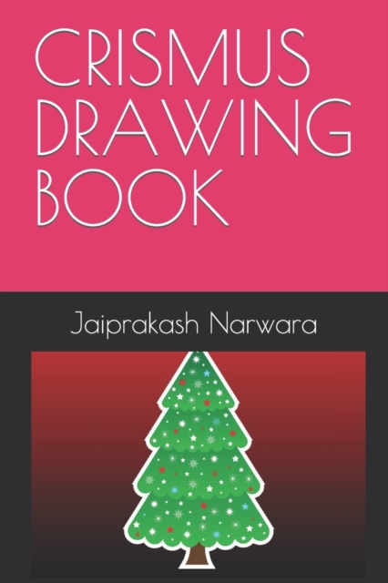 Crismus Drawing Book