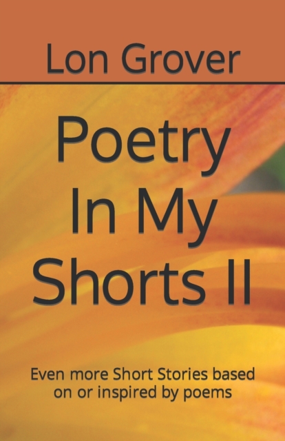 Poetry In My Shorts II