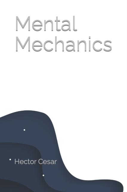 Mental Mechanics