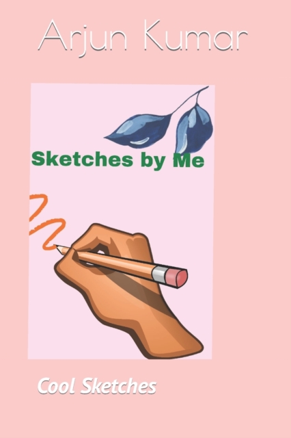 Sketches by Me