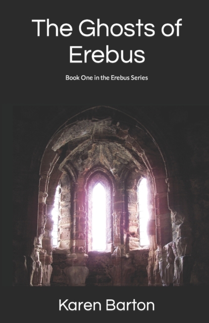 The Ghosts of Erebus