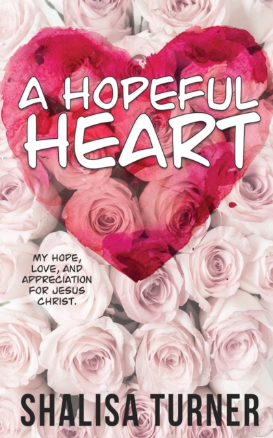 A Hopeful Heart