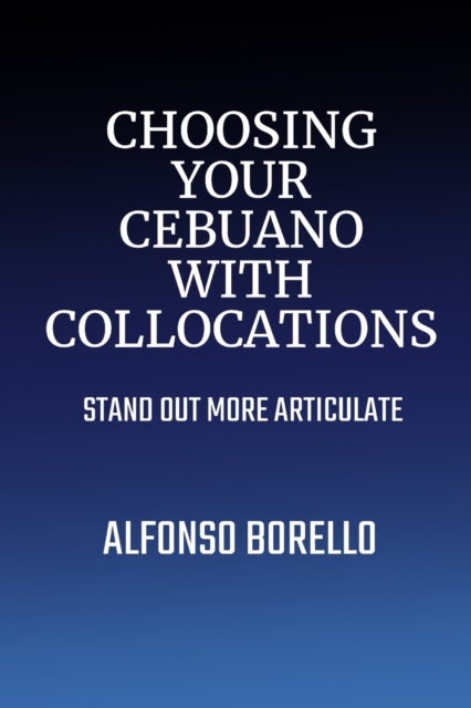 Choosing Your Cebuano with Collocations