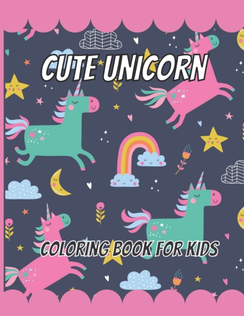 Cute Unicorn Coloring Book