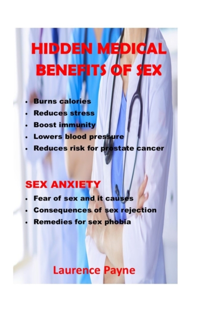 hidden medical benefits of sex