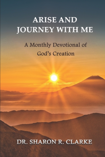 Arise and Journey with Me