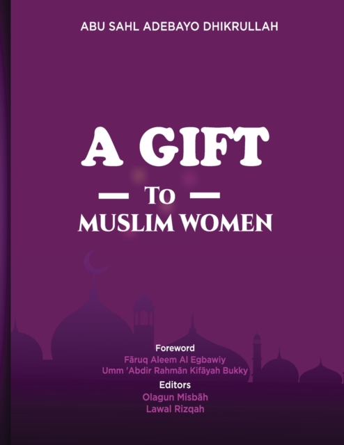 A Gift to Muslim Women