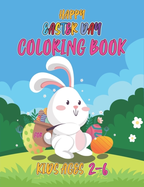 Happy easter day coloring book for kids 2-6
