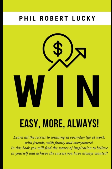 WIN, easy, more, always!
