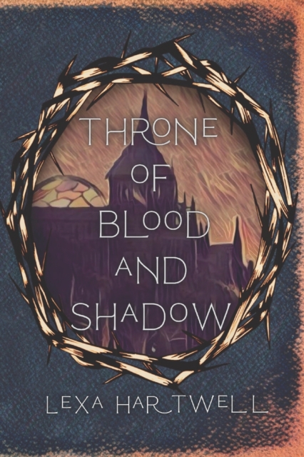 Throne of Blood and Shadow