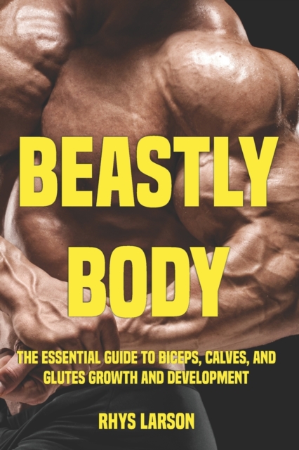 Beastly Body