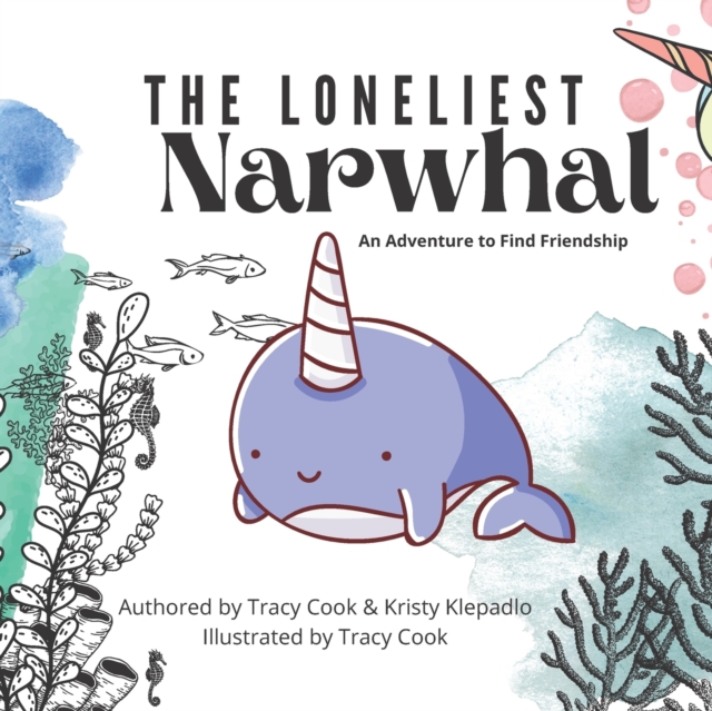 The Loneliest Narwhal