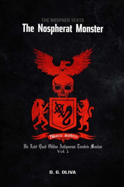 The Nospher Texts - The Nospherat Monster