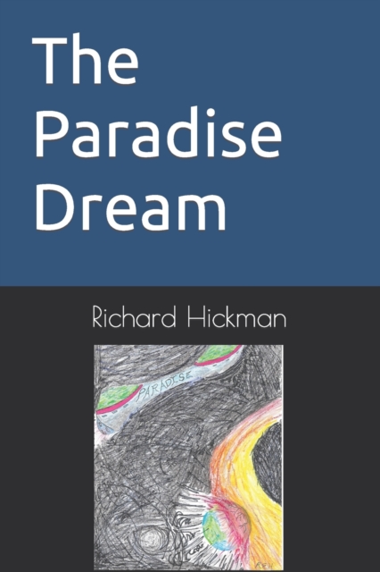The Paradise Dream