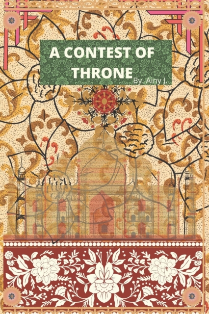 A Contest of Throne