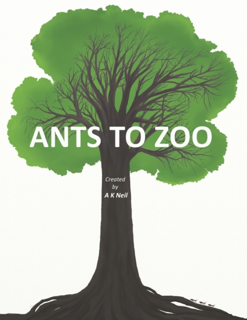 Ants to Zoo
