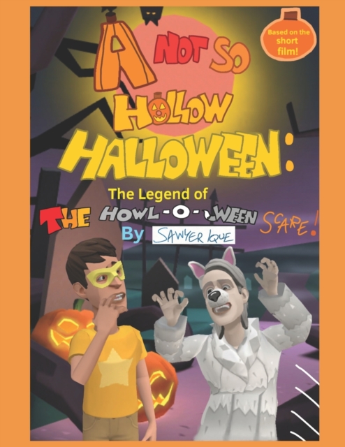 A Not So Hollow Halloween