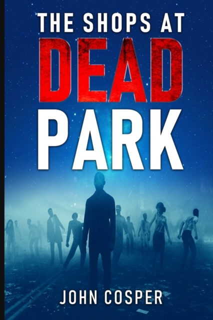 The Shops at Dead Park
