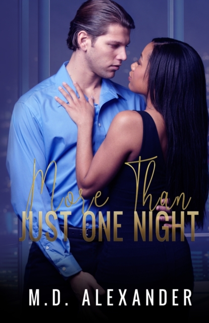 More Than Just One Night