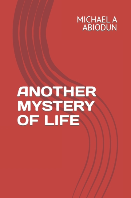 Another Mystery of Life