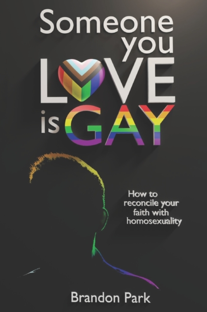 Someone You Love is Gay