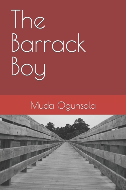 The Barrack Boy
