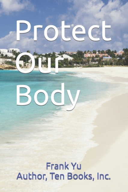 Protect Our Body