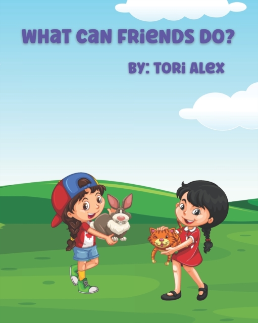 What Can Friends Do?
