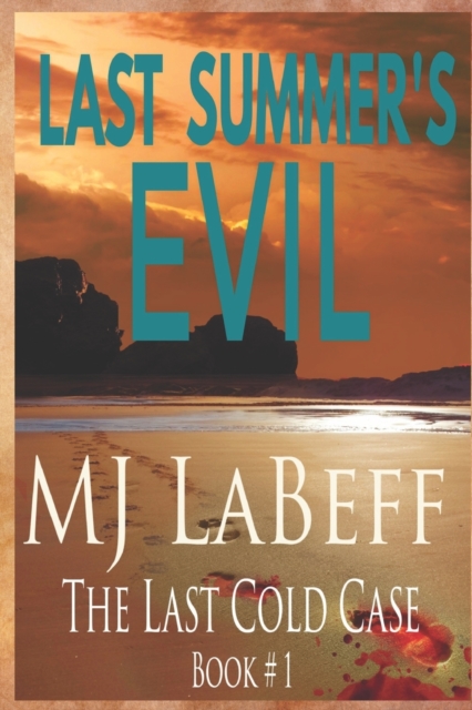 Last Summer's Evil