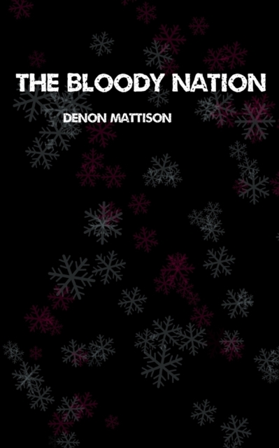 The Bloody Nation