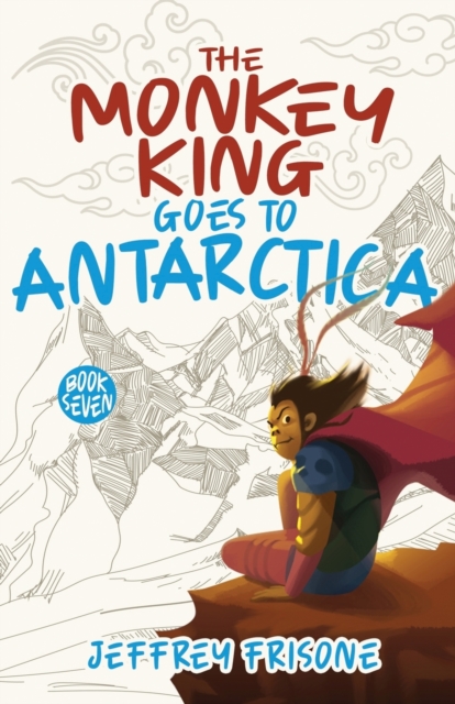 The Monkey King Goes to Antarctica