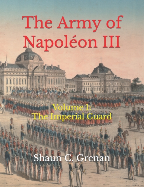 The Army of Napoleon III