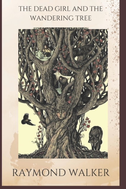 The Dead Girl and the Wandering Tree