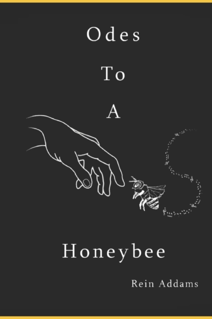 Odes to a Honeybee