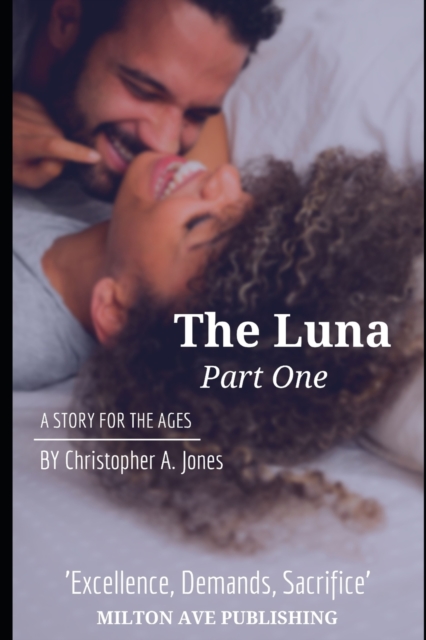The Luna Part One