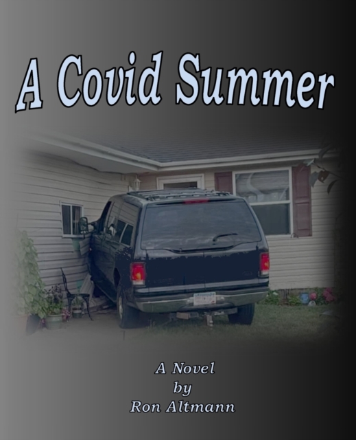 A Covid Summer
