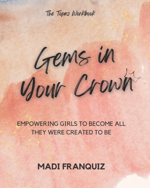 Gems in Your Crown