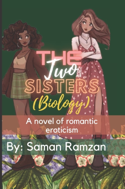The Two sisters (Biology)