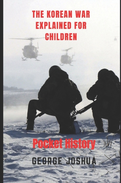 The Korean War Explained for Children